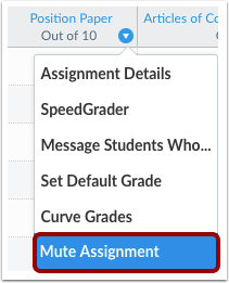 Select Mute Assignment from the dropdown