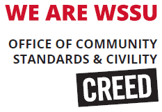 We are WSSU Office of Community Standards and Civility Creed